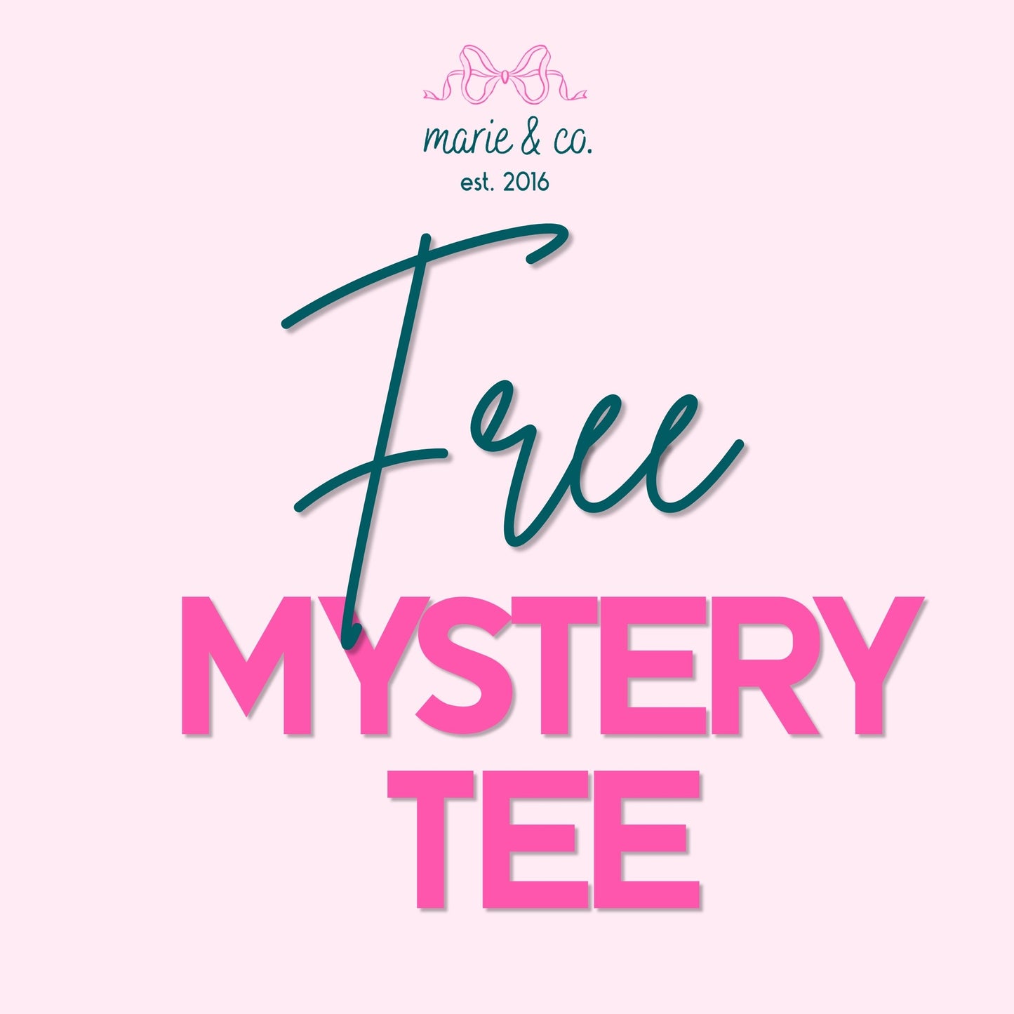 Free Mystery tee on purchases over $60