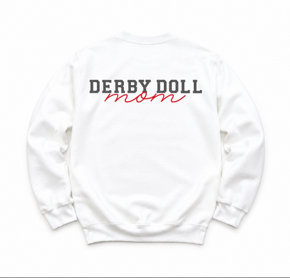 Derby Doll Mom Sweatshirt or Tshirt