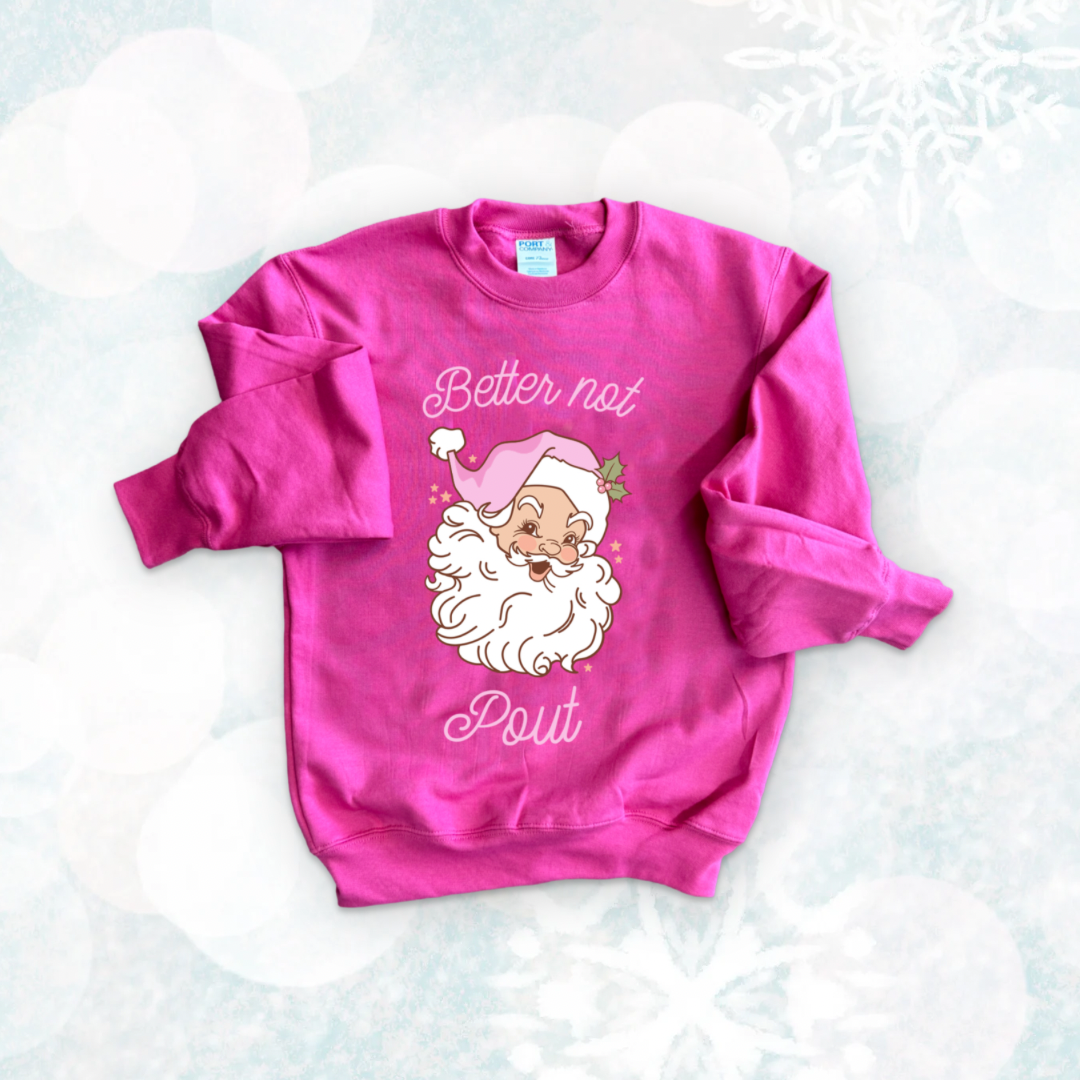 Better Not Pout Girl's Christmas Graphic Sweatshirt