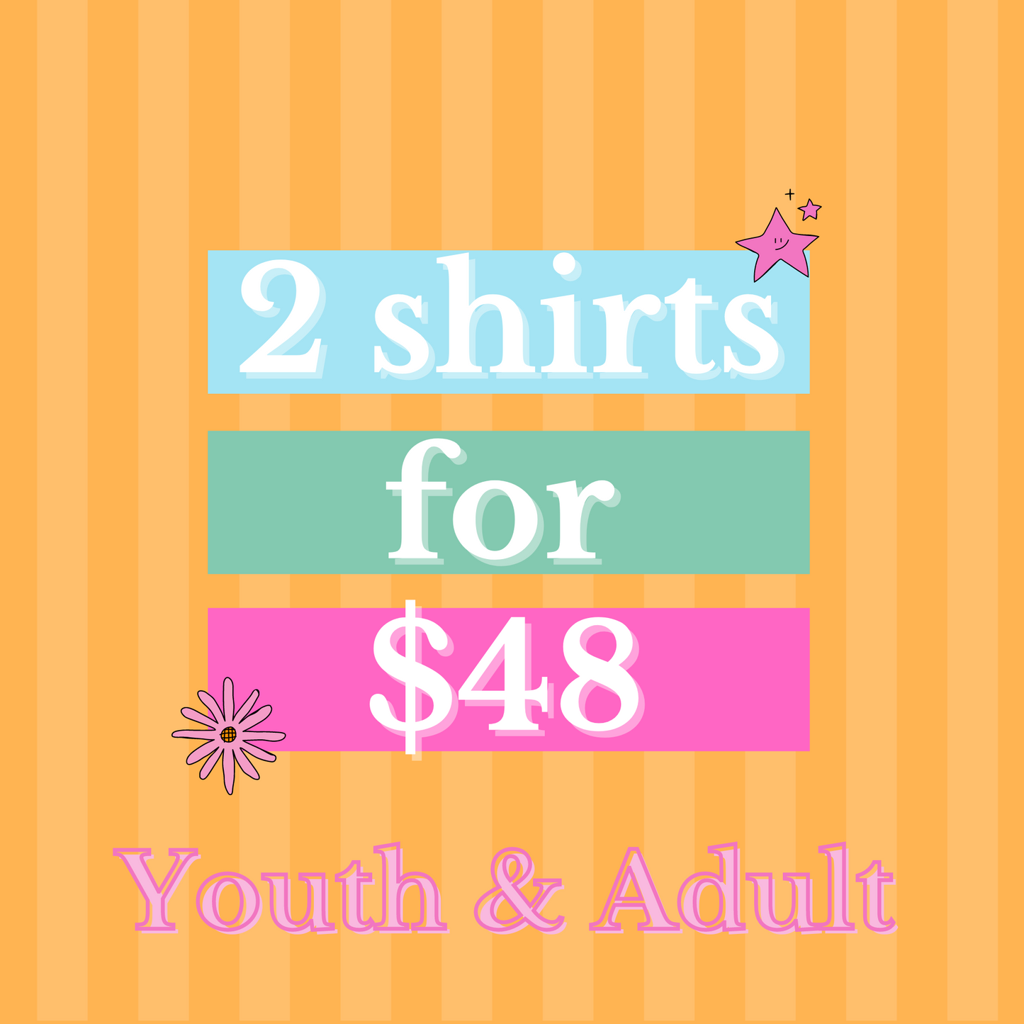 2 for $48 spirit shirt bundle - 20+ designs!