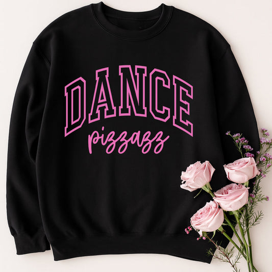 Dance Pizzazz - Black Crewneck Sweatshirt - Youth & Adult