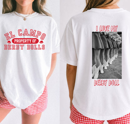 I Love My Derby Doll Sweatshirt or Tshirt