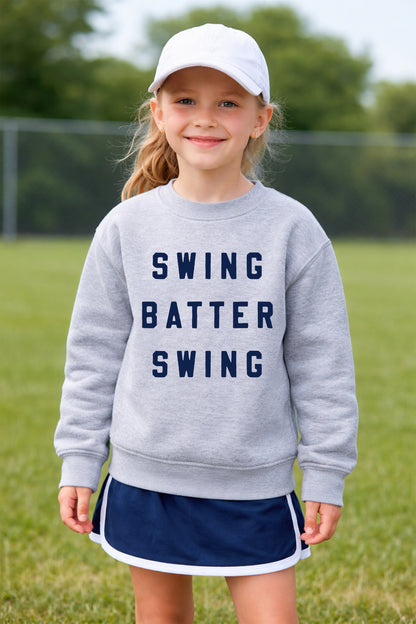 Swing Batter Swing Sweatshirt or T-Shirt - Any Color Font