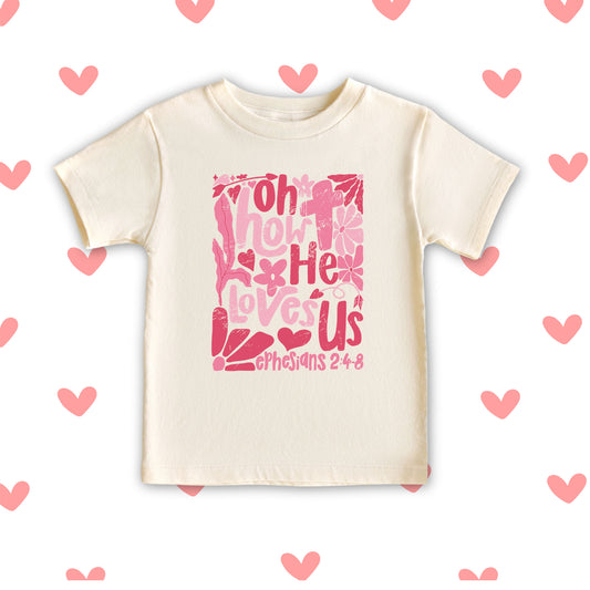 Oh How He Loves Us Kid's Tee